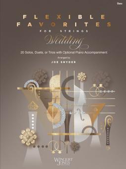Flexible Favorites for Strings: Wedding - Bass Standard