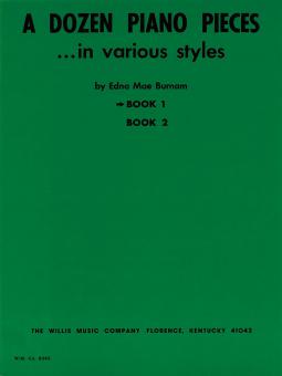 A Dozen Piano Pieces In Various Styles Book 1 