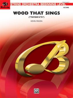 Wood That Sings Standard
