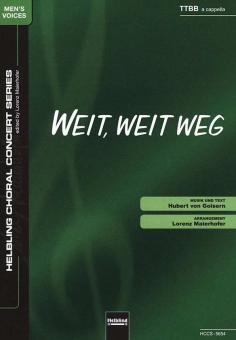 Weit, weit weg 