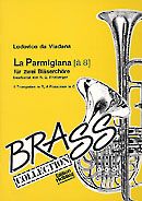 La Parmigiana à 8 