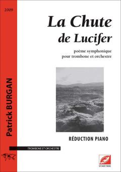 La Chute de Lucifer, poème symphonique pour trombone et orchestre 