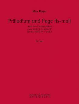 Prelude and Fugue in F Sharp Minor Op. 82, Vol. IV No. 1 & 2 