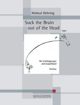 Suck The brain out Of The Head Standard