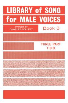 Library Of Songs For Male Voices TBB 