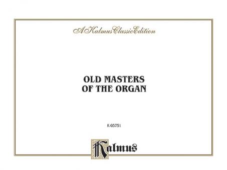 Old Masters of the Organ 