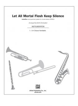 Let All Mortal Flesh Keep Silence 