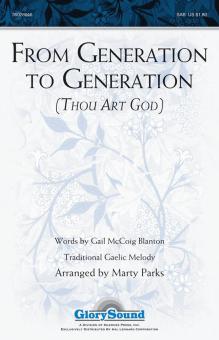 From Generation to Generation Thou Art God Download