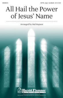All Hail The Power Of Jesus' Name Download