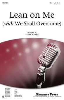 Lean On Me (With We Shall Overcome) Download