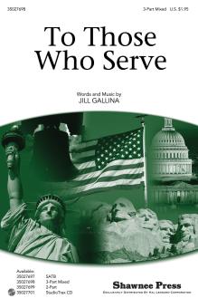 To Those Who Serve Download