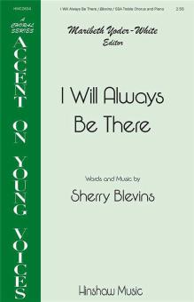 I Will Always Be There Standard