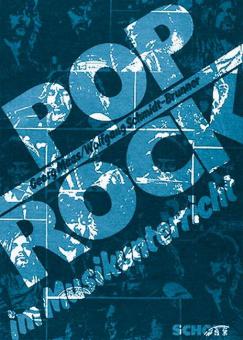 Pop/Rock im Musikunterricht 