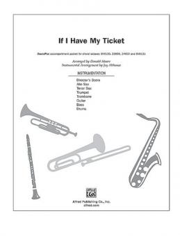 If I Have My Ticket Standard