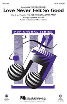 Love Never Felt So Good 