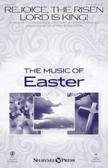 Rejoice, the Risen Lord Is King! 