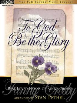 To God Be the Glory 