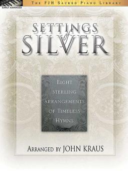 Settings of Silver 