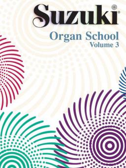 Suzuki Organ School Organ Book Vol. 3 