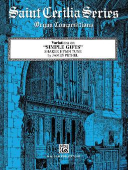 Variations on 'Simple Gifts' (Shaker Hymn Tune) 