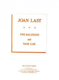 Last 2 Bagatelles & Valse Gaie 