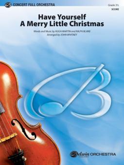 Have Yourself a Merry Little Christmas 