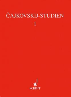 Tchaikovsky Studien 1 