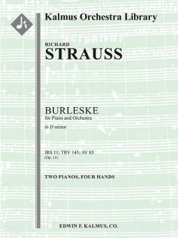 Burleske in D minor for Piano and Orchestra, IRS 11 (TrV 145, AV 85) 
