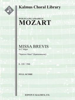 Missa Brevis in C, K. 220/196b "Sparrow Mass" (Spatzenmesse) 