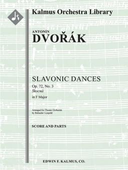 Slavonic Dances op. 72/B. 147: No. 3 in F (Skocna) 