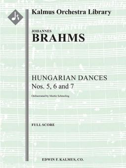 Hungarian Dances Nos. 5, 6 and 7 