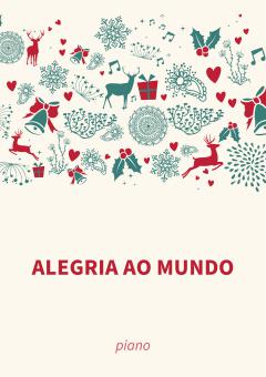 Alegria ao mundo 