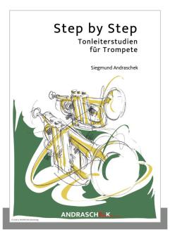 Step by Step Tonleiterstudien für Trompete 