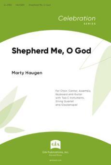 Shepherd Me, O God 