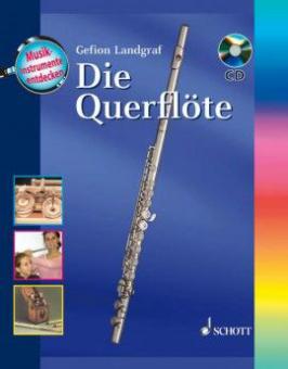 Musikinstrumente entdecken: Die Querflöte 