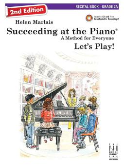 Succeeding at the Piano, Recital Book - Grade 2A (2nd Edition) 