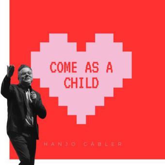 Come as a child 