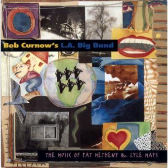 The Music Of Pat Metheny & Lyle Mays 