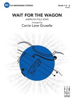Wait for the Wagon 