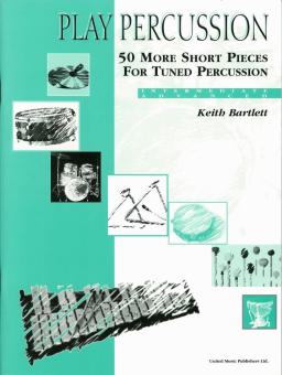 50 More Short Pieces for Tuned Perc 