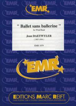 Ballet sans Ballerine Standard