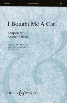 I Bought Me A Cat 