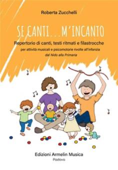 Se canti m'incanto 