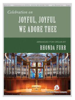Celebration on Joyful, Joful We Adore Thee 