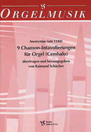 9 Chanson-Intavolierungen für Orgel 