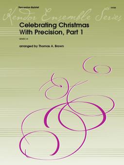 Celebrating Christmas With Precision, Part 1 