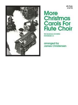 More Christmas Carols for Flute Choir - 4th Flute 