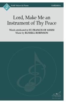 Lord, Make Me an Instrument of Thy Peace Download
