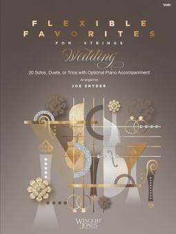 Flexible Favorites for Strings: Wedding - Violin Download