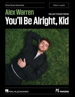 Selections from You'll Be Alright, Kid 